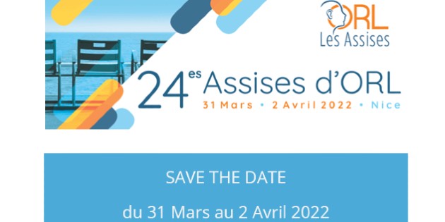 La 24e édition des Assises d’ORL programmée et annoncée