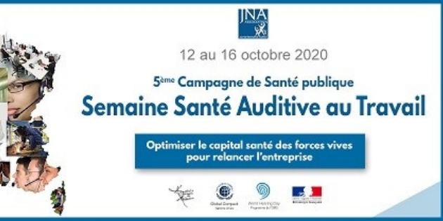 Campagne nationale Semaine de la Santé Auditive au Travail