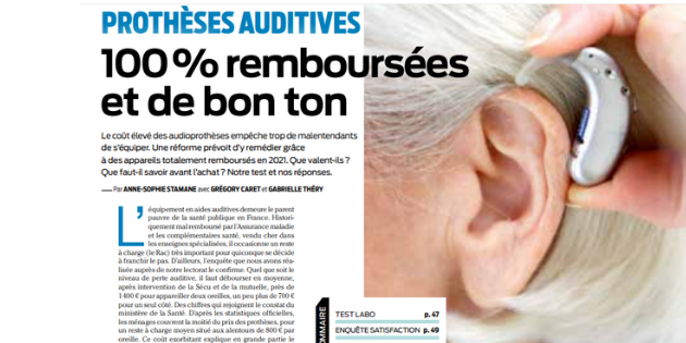 Le dossier du magazine Que Choisir sur les audioprothèses en kiosque aujourd&rsquo;hui !