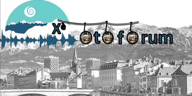 10e Otoforum : le programme est disponible