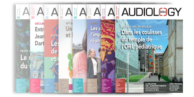 À découvrir dans le n°43 d’Audiology infos