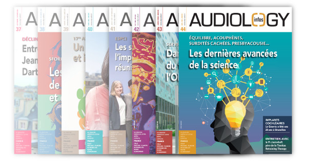 À découvrir dans le n°44 d’Audiology infos