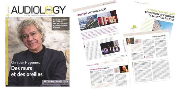 À découvrir dans le numéro 49 d’Audiology infos